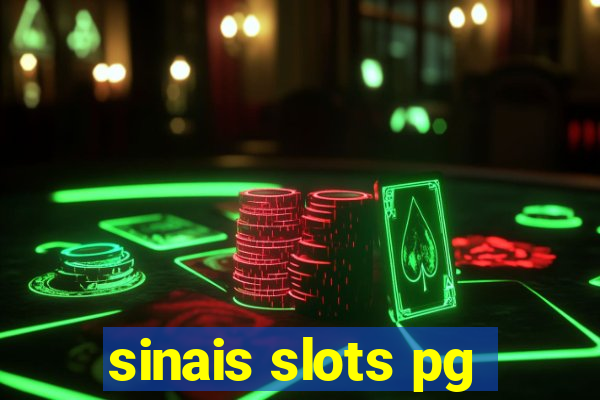 sinais slots pg